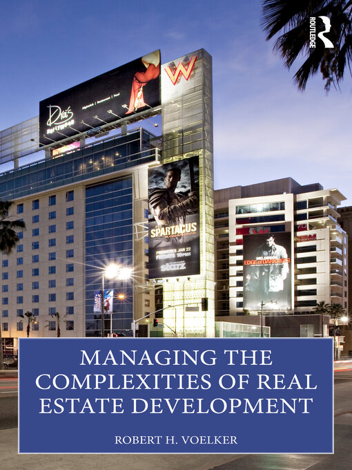 Title details for Managing the Complexities of Real Estate Development by Bob Voelker - Available